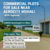 Commercial plot for sale near Aerocity Mohali in GMADA Aerotropolis A-block – 100 sq yard gated society plot with FAR and investment benefits