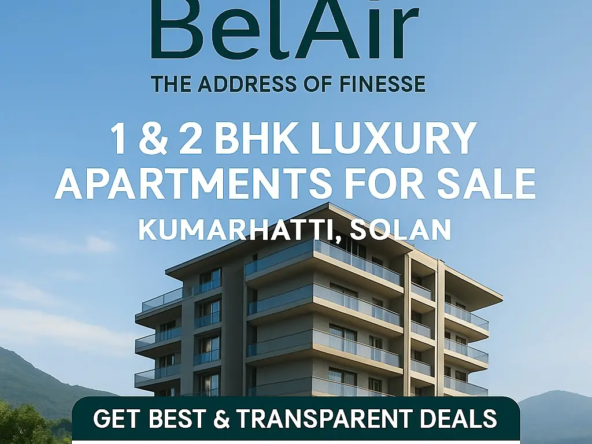 BelAir luxury 1 and 2 BHK apartments for sale in Kumarhatti, Solan with modern architecture, lush green surroundings, and contact details for Garah Pravesh 7087949434.