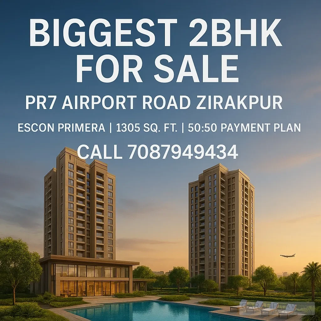 Biggest 2BHK flat for sale at Escon Primera Zirakpur on PR7 Airport Road with 1305 sq. ft. spacious apartments, luxury amenities, and 50:50 payment plan.