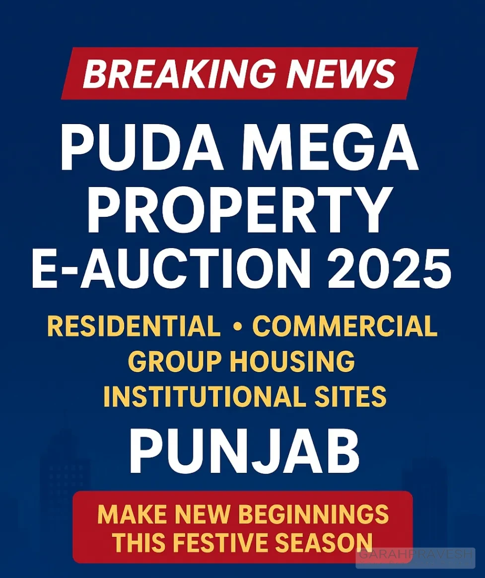 PUDA Mega Property E-Auction 2025 in Punjab for residential, commercial, group housing and institutional sites with Garah Pravesh contact 7087949434