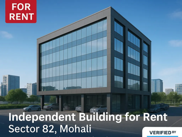 Independent commercial building for rent in Sector 82 Mohali – Raw and unfurnished 22,000 sqft space by Garah Pravesh