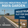 500 Gaz RERA-approved industrial plot for sale in Maya Garden Industrial Park, Lalru with wide roads, development in progress, and premium industrial infrastructure.