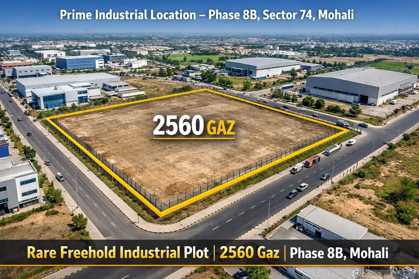 Industrial plot for sale in Mohali Phase 8B Sector 74 measuring 2560 gaz, prime freehold industrial land, ready to move, rare availability