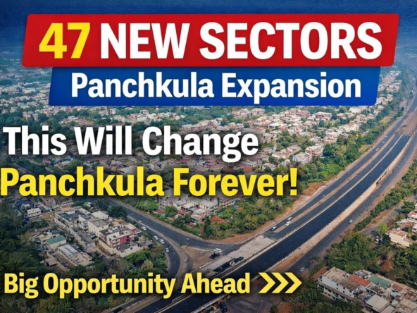 Panchkula expansion with 47 new sectors planned including residential and commercial development in Haryana