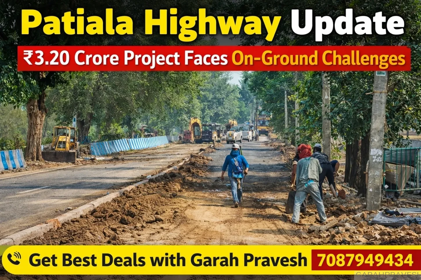 High-Ground Road construction update on Patiala Highway showing road widening work with trees and electricity poles causing delays