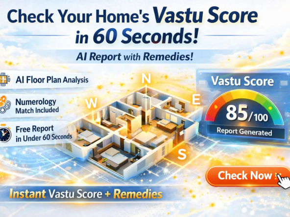 AI-powered Vastu calculator showing floor plan analysis, numerology match, and instant Vastu score report generated in under 60 seconds
