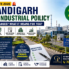 Chandigarh New Industrial Policy 2026 featuring industrial investment, MSME incentives, certification assistance, higher FAR and industrial plot reforms