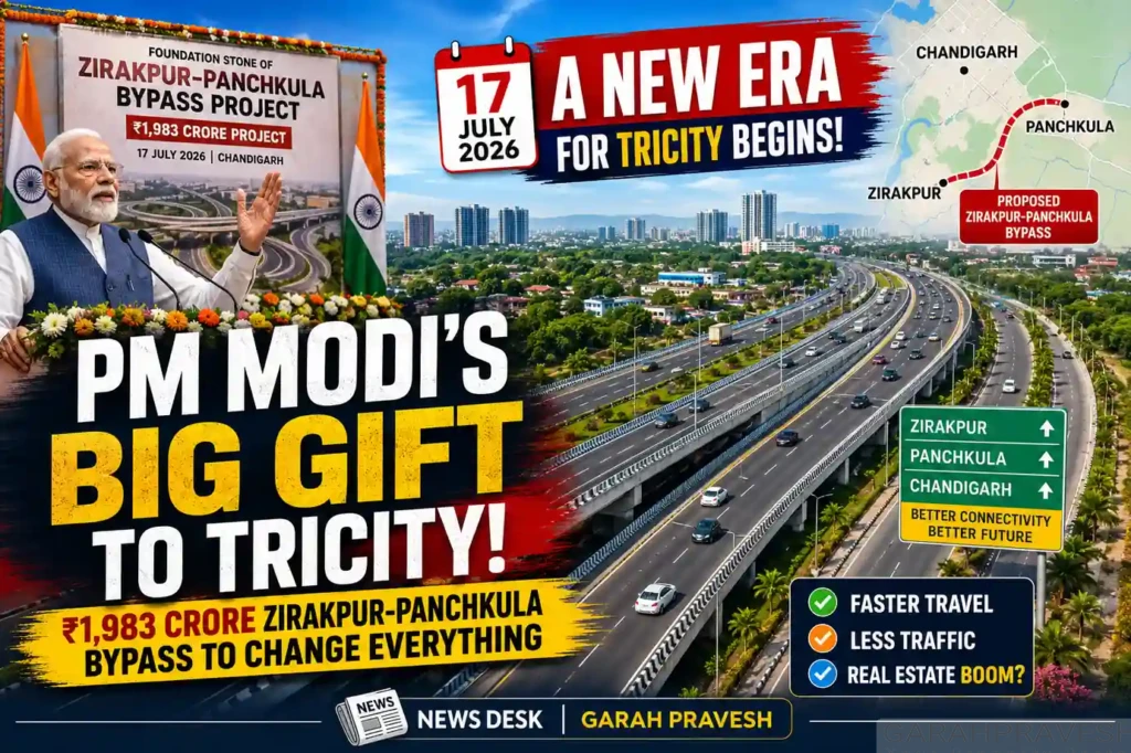 PM Modi to launch ₹1,983 crore Zirakpur-Panchkula Bypass project in July 2026